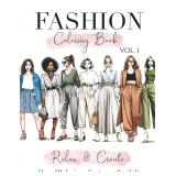 Teens & Adults Fashion Coloring: 50 Designs