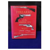 Firearms of The American West