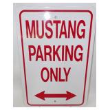 Mustang Parking Only Enamel Sign 12' x 18'