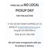 THERE WILL BE NO LOCAL PICK UP DAY