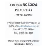 THERE WILL BE NO LOCAL PICK UP DAY