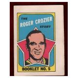 ROGER CROZIER 1971-72 OPC INSERT BOOKLET