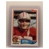 Dwight Clark 1982 Topps