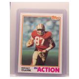 Dwight Clark 1982 Topps In Action