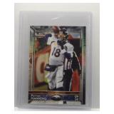 Peyton Manning 2015 Topps Chrome Mini