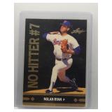 Nolan Ryan 1991 Leaf No Hitter #7