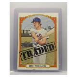 Jim Fregosi 1972 Topps Traded