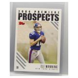 Eli Manning 2004 Topps Premiere Prospects Rookie
