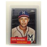 Eddie Mathews 2022 Topps Chrome PA