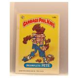 Incomplete Pete 1968 Topps Garbage Pail Kids