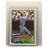 Dale Murphy 1981 Topps