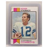 Roger Staubach 1973 Topps