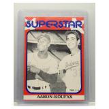 Hank Aaron & Sandy Koufax 1982 TCMA Superstars