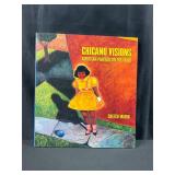 Chicano Visions by Cheech Marin