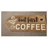 But first coffee wood wall sign 14 x 6 But first coffee wood wall sign 14 x 6