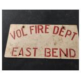 Vol Fire Dept. East Bend metal sign 12 x 6