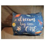 Dream big little one plush pillow 13 x 9