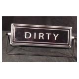 Clean-Dirty metal sign