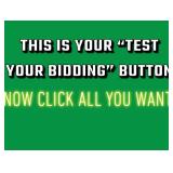 ## TEST BIDDING BUTTON *