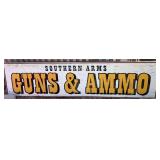 Wood Southern Arms Guns & Ammo Sign, 24" x 96"