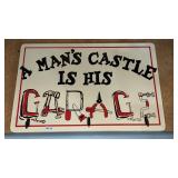 'A Man's Castle is His Garage Sign w/Hooks