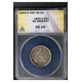 1840 O 25C ANACS VG 10 Seated Liberty Quarter