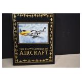 The Easton Press,The Encyclopedia Of Aircraft Book