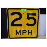 25 M.P.H Metal Road Sign