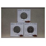1889, 1891 & 1894  Liberty V Nickel