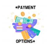 *PAYMENT OPTIONS*