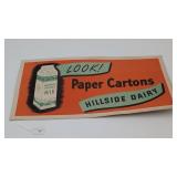 Hillside Dairy Cardboard Sign 22'x11'