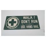 Universal Safety TIn Sign 20'x9'