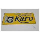 Karo Tin Sign 17'x81/2'