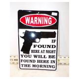 FUNNY WARNING METAL SIGN