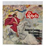 The Rebels. Jesus is Coming