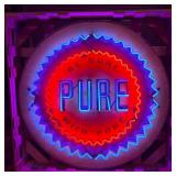 Be Sure With Pure Oil Company Single-Sided Neon Po