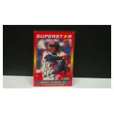 1992 SCORE SANDY ALOMAR JR AUTO / NO COA