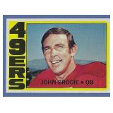 High Grade 1972 Topps #220 John Brodie SF 49ers