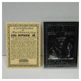 1995 BLEACHERS CAL RIPKEN JR .999 SILVER FOIL CARD