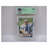 1989 TOPPS TRADED TROY AIKMAN #70T ROOKIE. PGA 10