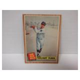 1962 TOPPS TWILIGHT YEARS #141 BABE RUTH