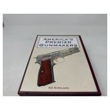 Americaï¿½s Premier Gunmakers Book