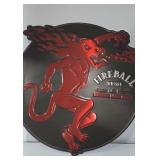 Fireball Whisky Metal Sign. 23x23
