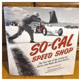 So-Cal Speed Shop Hot Rod History Book
