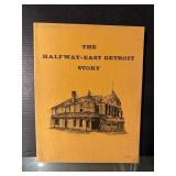 Halfway-East Detroit Story Book