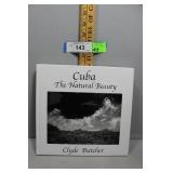 Cuba the Natural Beauty by Clyde Butcher