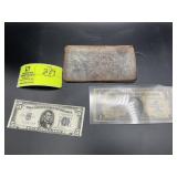 ONE DOLLAR SILVER CERTIFICATE AND FIVE DOLLAR SILV