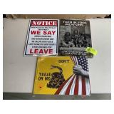 GROUP OF 3 METAL SIGNS, NOTICE, TURN IN YOUR WEAPO