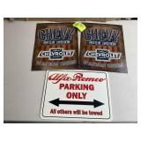 GROUP OF 3 SIGNS, 2 METAL CHEVY SIGNS 12 IN X 17 I