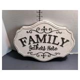 Metal Family Gathers Here Sign